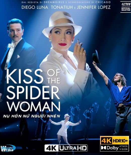 4KUHD-1108.Kiss of The Spider Woman 2026  NỤ HÔN NGƯỜI NHỆN  4K66G  (TRUE- HD 7.1 DOLBY ATMOS - DOLBY VISION) USA